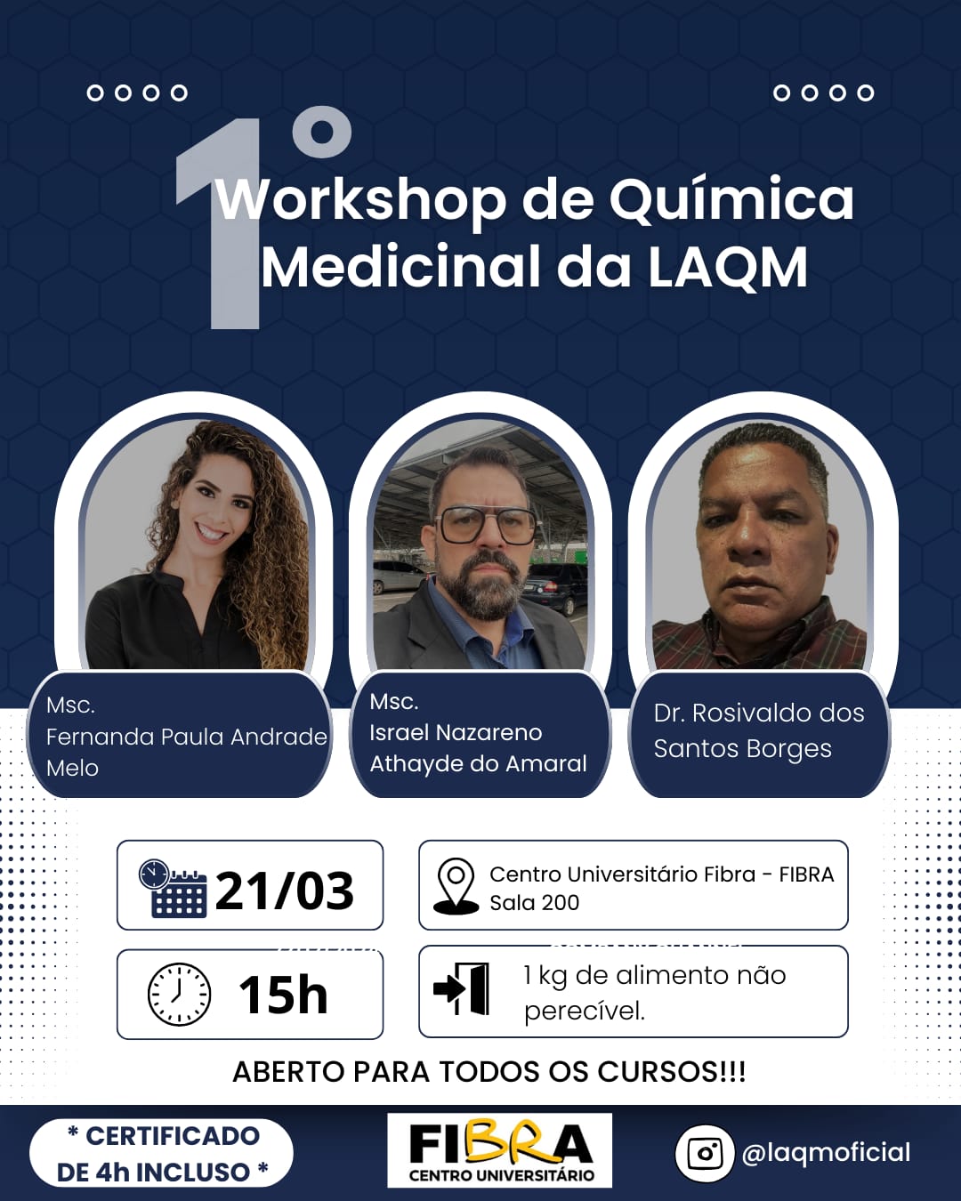1º Workshop de Química Medicinal da LAQM