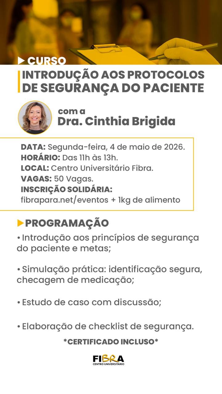 Introdução aos Protocolos de Segurança do Paciente